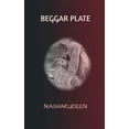 thumbnail image 1 of Beggar Plate, (Paperback), 1 of 1