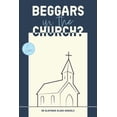 thumbnail image 1 of Beggars in the Church?, (Paperback), 1 of 1
