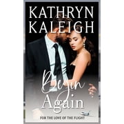 Begin Again, (Paperback)
