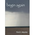 thumbnail image 1 of Begin Again, (Paperback), 1 of 1
