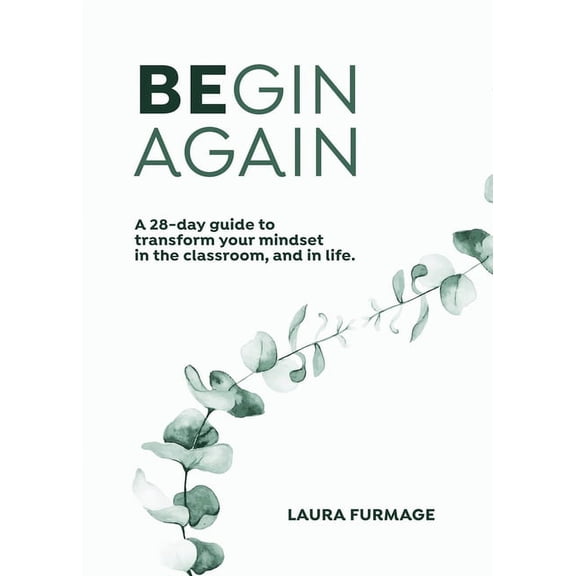 Begin Again, (Paperback)
