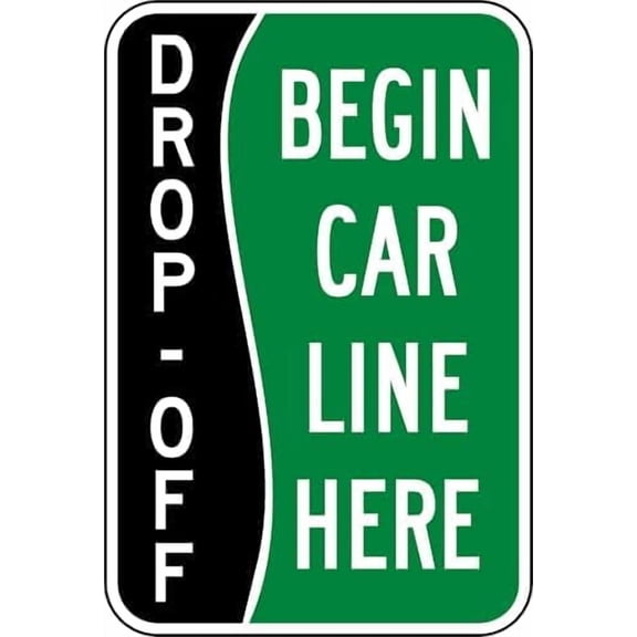 Begin Car Line Here Sign Parking Signs School Student Drop Off Metal Tin \8 x 12 Inch for Home or Work
