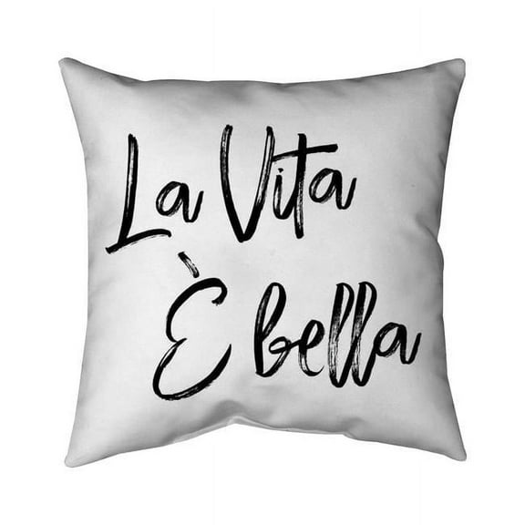 Begin Home Decor 5541-1818-QU16 18 x 18 in. La Vita Plus Bella-Double Sided Print Indoor Pillow
