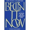 thumbnail image 1 of Pre-Owned Begin It Now: You Have a Purpose (Hardcover) 0957702523 9780957702523, 1 of 1