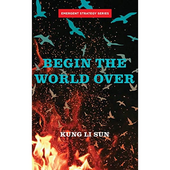 Pre-Owned Begin the World Over (Paperback) 1849354723 9781849354721