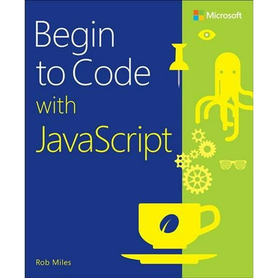 Pre-Owned Begin to Code with JavaScript Paperback