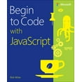 thumbnail image 1 of Pre-Owned Begin to Code with JavaScript, (Paperback), 1 of 1