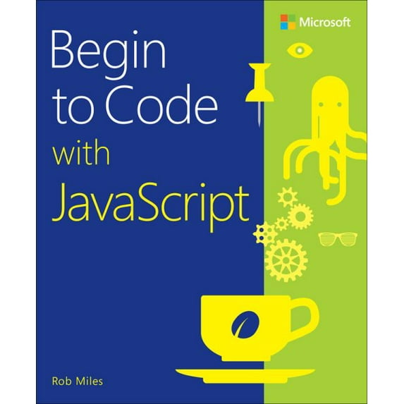 Pre-Owned Begin to Code with JavaScript, (Paperback)