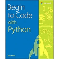 Pre-Owned Begin to Code with Python (Paperback) 1509304525 9781509304523