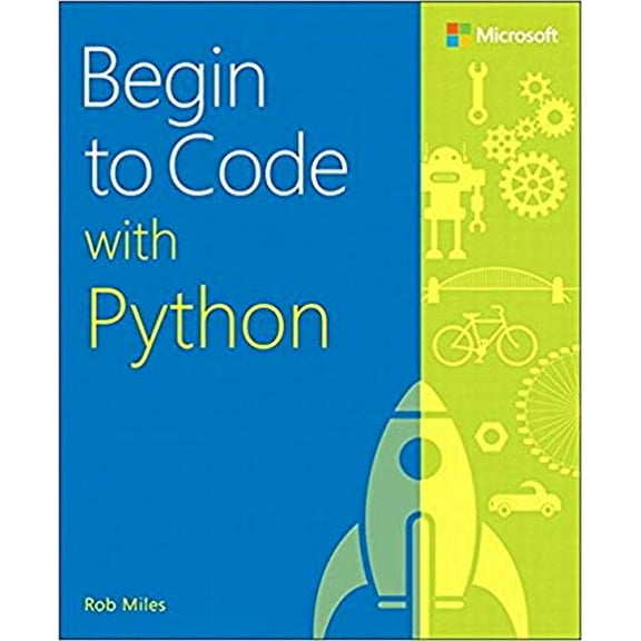 Pre-Owned Begin to Code with Python (Paperback) 1509304525 9781509304523