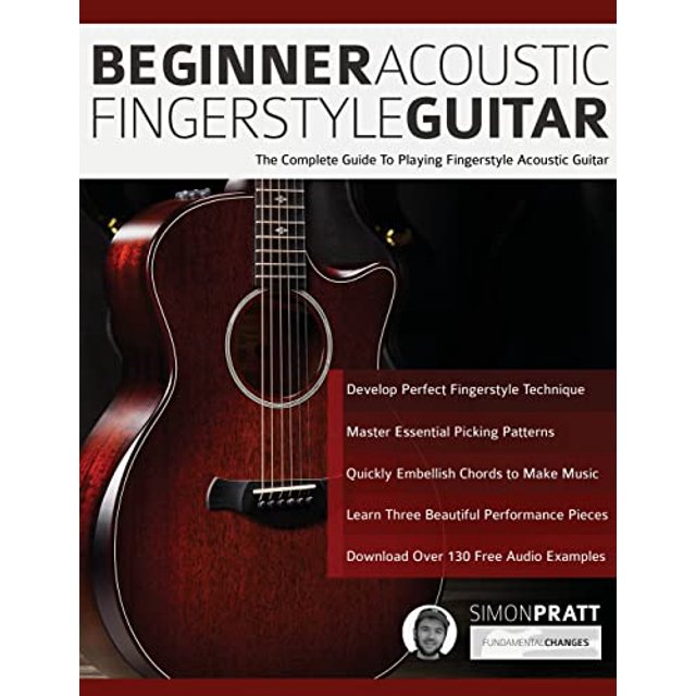 PreOwned Beginner Acoustic Fingerstyle Guitar The Complete Guide to