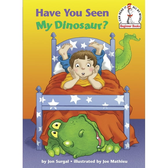 Beginner Books(R): Have You Seen My Dinosaur? (Hardcover)