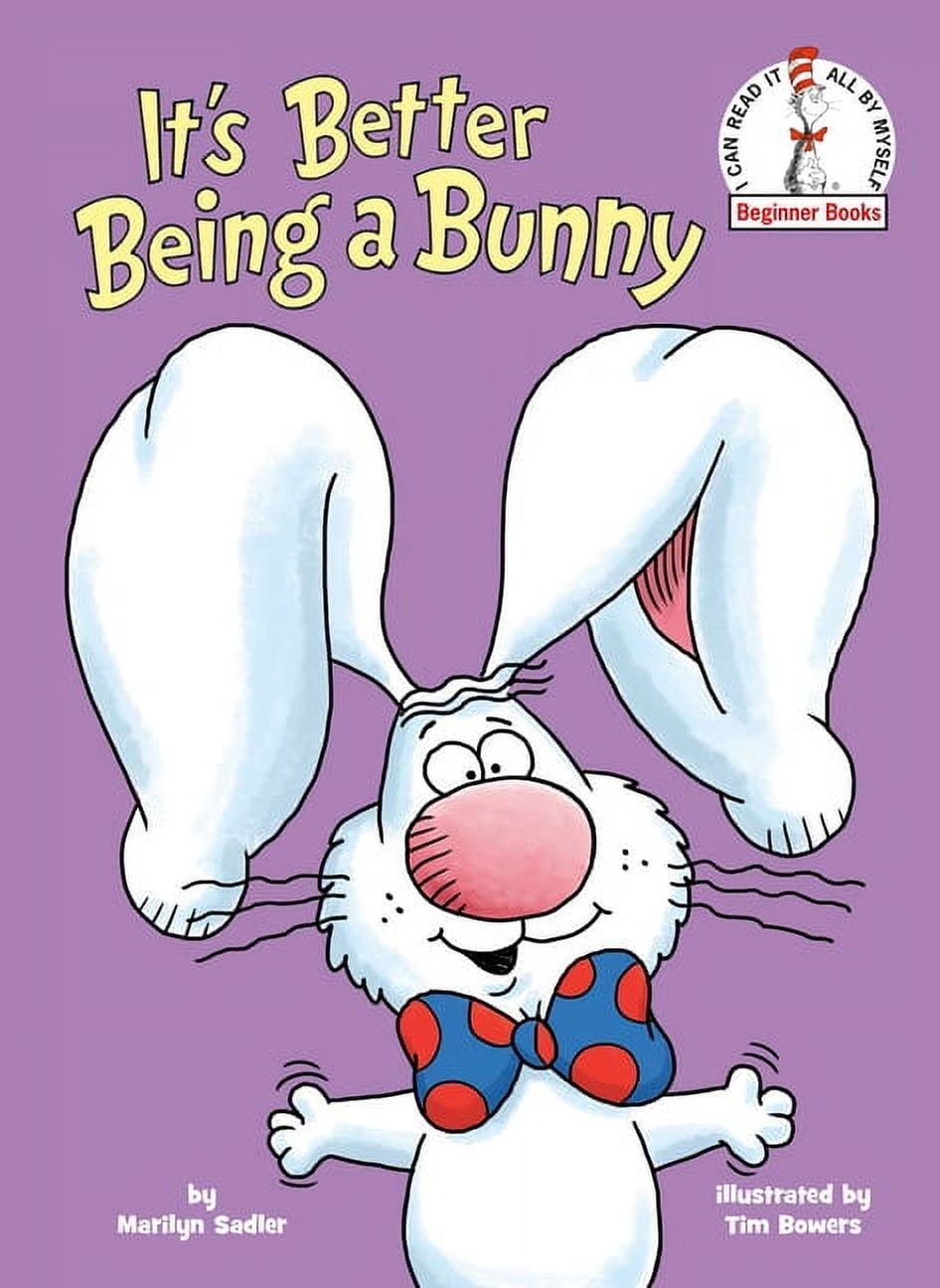 Beginner-Books-R-It-s-Better-Being-a-Bunny-An-Easter-Book-for-Kids-Hardcover-9780593434703_4180e120-2513-4875-93c7-cc347a49b961.64d0530a2fad12924efde789e5bd426b.jpeg