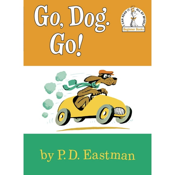 Beginner Books(r): Go, Dog. Go! (Hardcover)