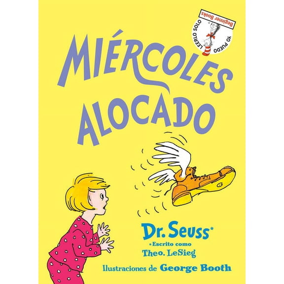 Beginner Books(r) Mircoles Alocado (Wacky Wednesday Spanish Edition), (Hardcover)