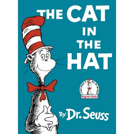 Beginner Books The Cat in the Hat, (Hardcover)