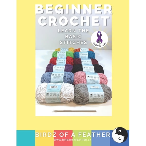 Beginner Crochet: Learn the Basics, (Paperback)