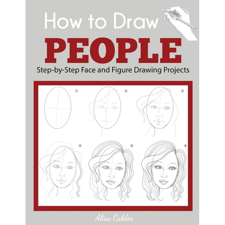 https://i5.walmartimages.com/seo/Beginner-Drawing-Guides-How-to-Draw-People-Step-by-Step-Face-and-Figure-Drawing-Projects-Paperback-9781647900953_31613470-1b08-459f-b70b-759c521d2f65.461b1d8661924f92bd2f5250d5e90101.jpeg?odnHeight=768&odnWidth=768&odnBg=FFFFFF
