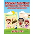 thumbnail image 1 of Beginner Exercises for Improved Self-Confidence: Activity Book for Kindergarten, (Paperback), 1 of 1