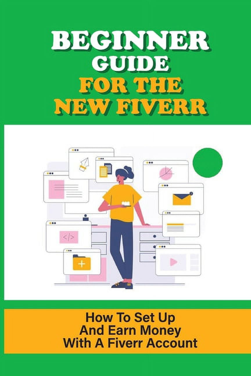 Beginner Guide For The New Fiverr: How To Set Up And Togo Ubuy