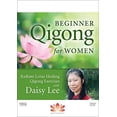 thumbnail image 1 of Beginner Qigong for Women: Radiant Lotus Qigong Exercises With DaisyLee (DVD), 1 of 1