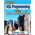 thumbnail image 1 of Beginner SQL Programming Using Microsoft SQL Server, 1 of 1