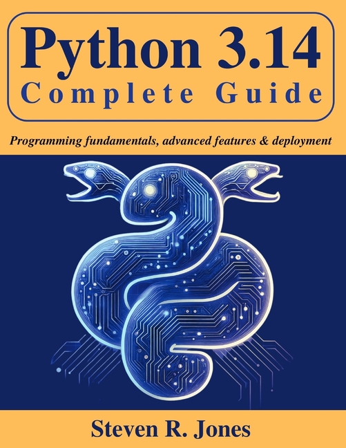 Beginner Today, Professional Tomorrow in Python 3.14 Complete Guide ...