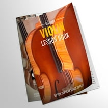Beginner Violin Lesson Book - Color Coded Notes, 50 Popular Songs - Suitable for All Levels