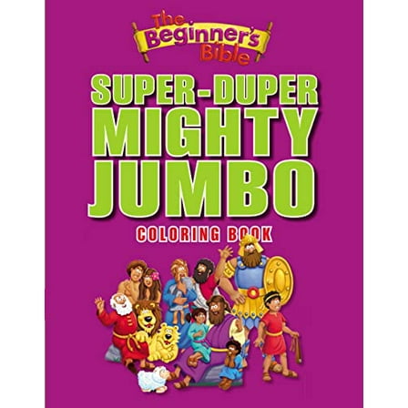 Pre-Owned The Beginner's Bible Super-Duper, Mighty, Jumbo Coloring Book Paperback