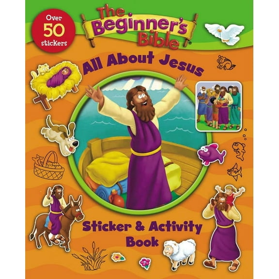 Beginner's Bible The Beginner's Bible All about Jesus Sticker and Activity Book, (Paperback)