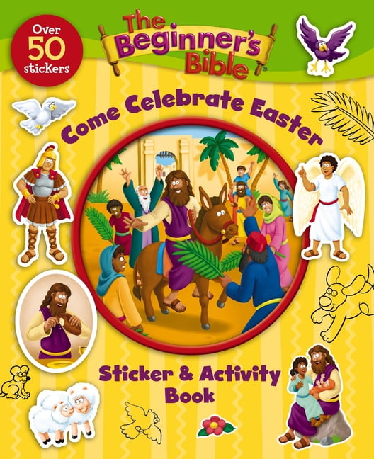 Beginner's Bible The Beginner's Bible Come Celebrate Easter Sticker and Activity Book, (Paperback)