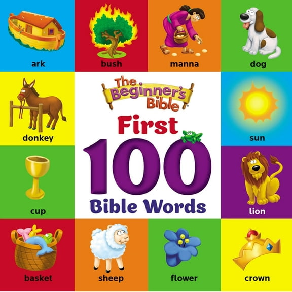 Beginner's Bible The Beginner's Bible First 100 Bible Words, (Board Book)