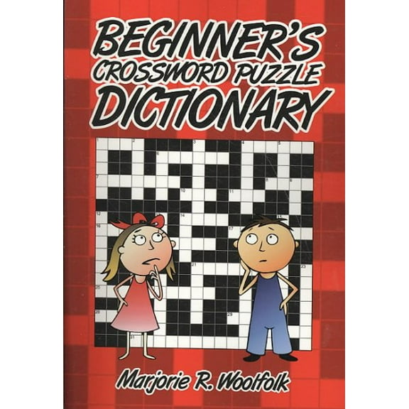 Beginner's Crossword Puzzle Dictionary (Paperback) by Marjorie R Woolfolk