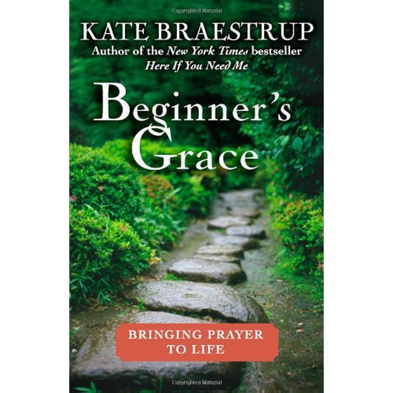 Pre-Owned Beginner's Grace: Bringing Prayer to Life Paperback