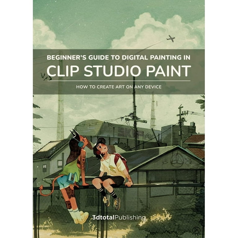 洋書 Beginner's Guide to Digital Painting Beginner's Guide: Beginner's Guide to Digital Painting in