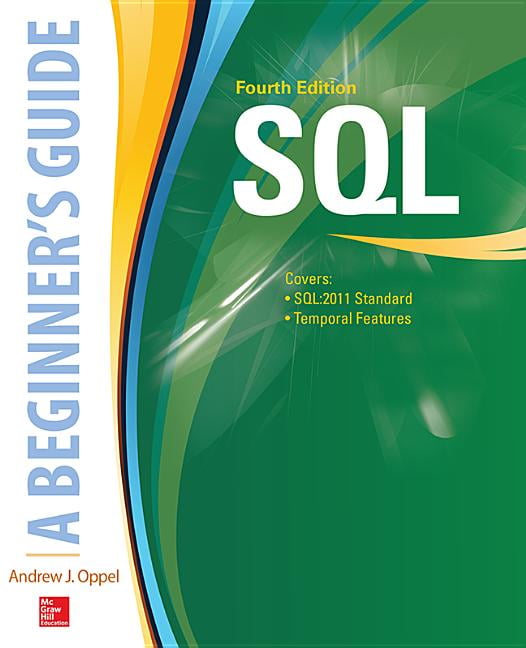 SQL QuickStart Guide: The Simplified Beginner's Guide To Managing ...