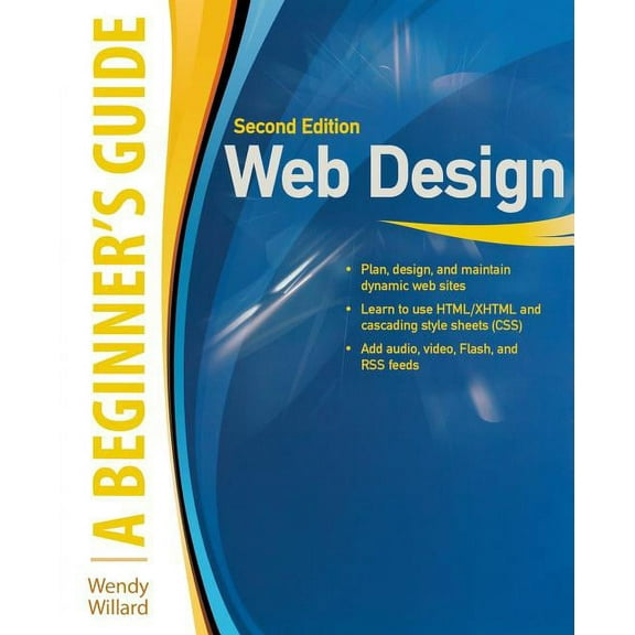 Beginner's Guide: Web Design: A Beginner's Guide Second Edition (Paperback)