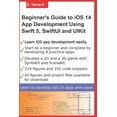 thumbnail image 1 of Beginner's Guide to iOS 14 App Development Using Swift 5, SwiftUI and UIKit: Develop 8 Practical Apps Including a 2, (Paperback), 1 of 1