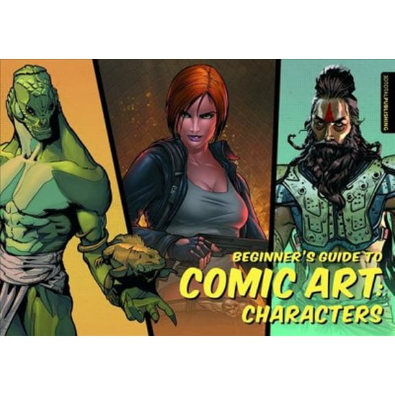 Pre-Owned Beginner's Guide to Comic Art : Characters, Paperback by 3D Total Publishing (COR), ISBN 1909414271, ISBN-13 9781909414273