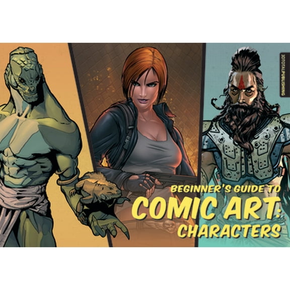 Pre-Owned Beginner's Guide to Comic Art : Characters, Paperback by 3D Total Publishing (COR), ISBN 1909414271, ISBN-13 9781909414273