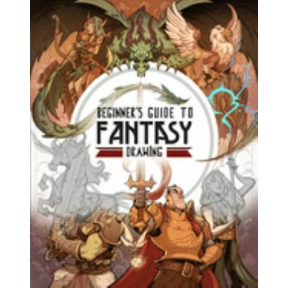 Pre-Owned Beginner's Guide to Fantasy Drawing, 9781909414921, 1909414921, Paperback,