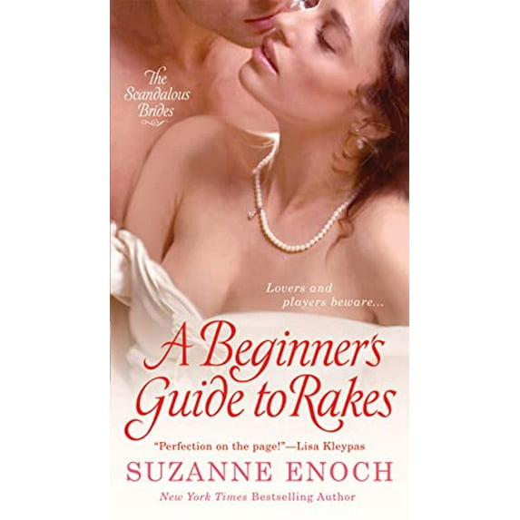 Pre-Owned Scandalous Brides: A Beginner's Guide to Rakes (Series #1) (Paperback)