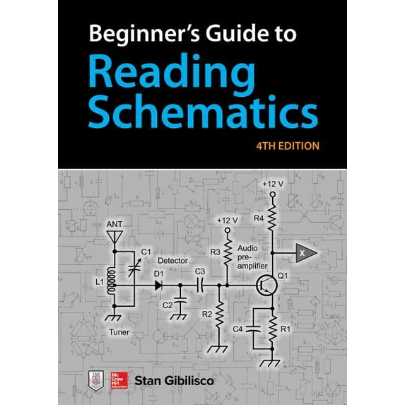 Beginner's Guide to Reading Schematics, Fourth Edition, (Spiral-Bound)