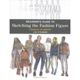 thumbnail image 1 of Beginner's Guide to Sketching the Fashion Figure: Croquis to Design - Bundle Book + Studio Access Card (Other), 1 of 1
