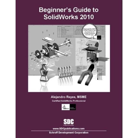 Pre-Owned Beginner's Guide to SolidWorks 2010 (Paperback) 9781585035731