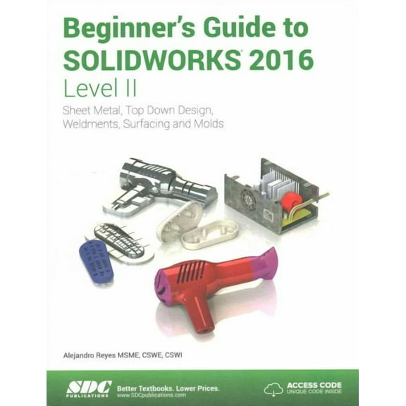 Beginner's Guide to Solidworks 2016 - Level II