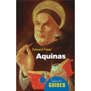 EDWARD FESER Beginner's Guides: Aquinas : A Beginner's Guide (Paperback)