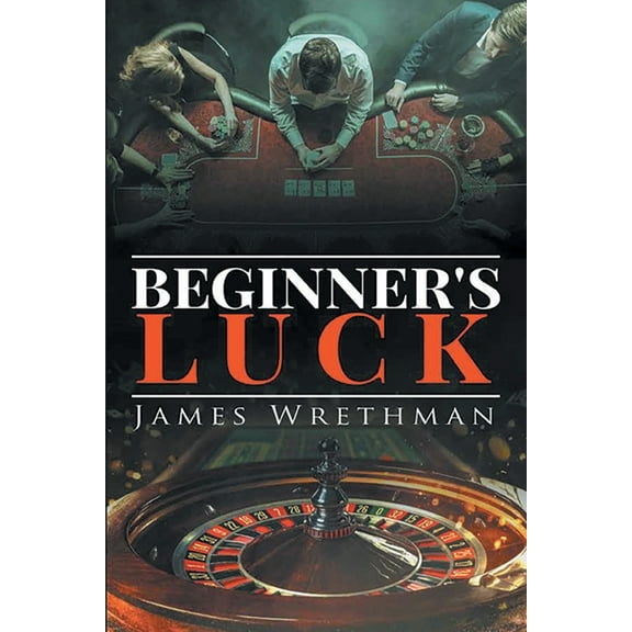 Beginner's Luck, (Paperback)