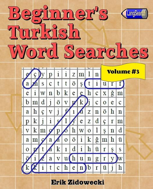 Beginner's Turkish Word Searches - Volume 3, (Paperback)