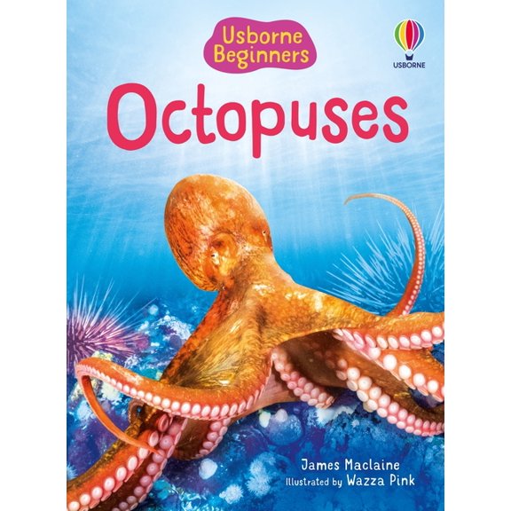 Beginners Octopuses (Usborne Beginners), Book 43, (Paperback)
